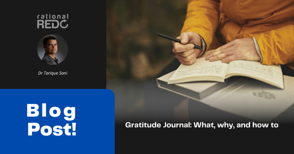 Gratitude Journal: What, why, and how to